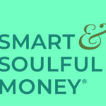 Smart & Soulful Money® / Natural Investments, PBLLC